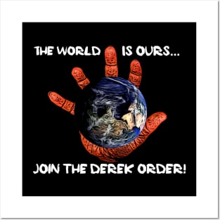 Join the Derek Order Posters and Art